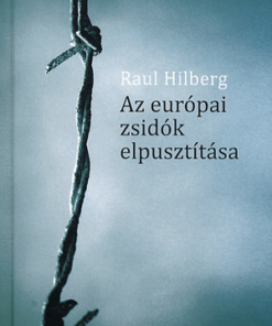 Alternative view of Az európai zsidók elpusztítása