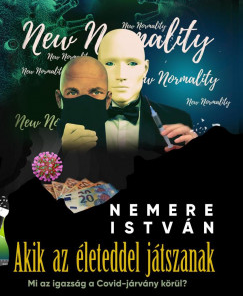 Akik az életeddel játszanak
