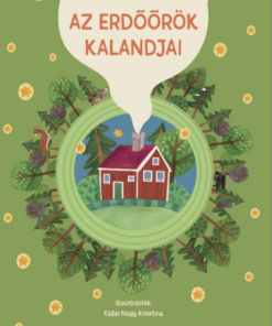 Az Erdőőrök kalandjai