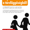 Törj ki a társfüggőségből!