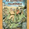 Az előretolt helyőrség (színes képregény)