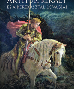 Arthur király és a kerekasztal lovagjai