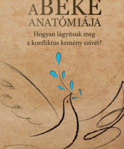 A béke anatómiája
