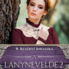 A lánynevelde 2.