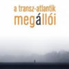 A Transz-Atlantik megállói - Gombrowicz