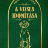 A vizsla idomítása