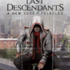 Assassin's Creed: Last Descendants - A New York-i felkelés