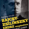 Bajcsy-Zsilinszky Endre magánélete