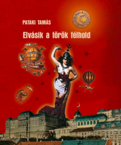 Elvásik a török félhold