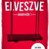 Elveszve - Aranykör 1