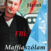 FBI: Maffiaszólam