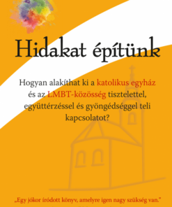 Hidakat építünk