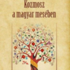 Kozmosz a magyar mesében