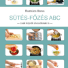 Sütés-Főzés ABC