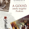 A golyó, amely megölte Puskint