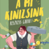 A mi Kinizsink