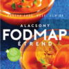Alacsony FODMAP étrend