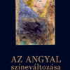 Az angyal színeváltozása