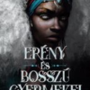 Erény és bosszú gyermekei