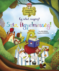 Érzelmek erdeje 3. - Ég veled, magány! Szia, figyelmesség!