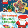 Lego - Építs és ünnepelj! - Alkosd meg a karácsonyt! - 3 különleges Lego játék