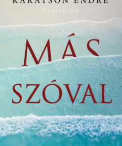 Más szóval