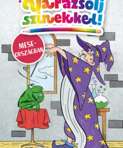 Varázsolj színekkel! - Meseországban