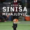 Apám, Siniša Mihajlović