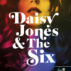 Daisy Jones & The Six