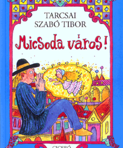 Micsoda város