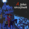 A fehér törzsfőnök