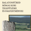 Balatonfüred római kori települései és falfestményei