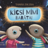 Kicsi Mimi barátai