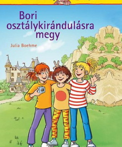 Barátnőm, Bori - Bori osztálykirándulásra megy