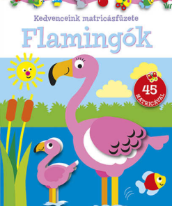 Kedvenceink matricásfüzete - Flamingók