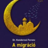 A migráció kockázatai