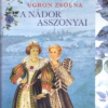 A nádor asszonyai