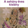 A sehány éves kislány