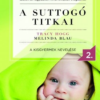 A suttogó titkai 2.