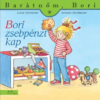Bori zsebpénzt kap