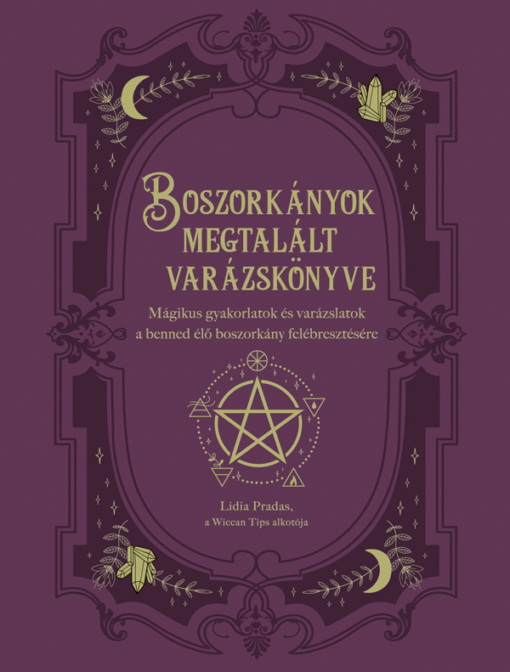Boszorkányok megtalált varázskönyve