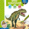 Dinoszauruszok - Mit? Miért? Hogyan? Foglalkoztató