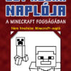Egy kocka naplója 1. - A Minecraft fogságában