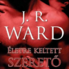 Életre keltett szerető - Fekete Tőr Testvériség 4.