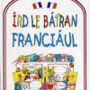 Írd le bátran franciául!