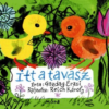Itt a tavasz