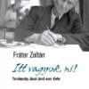Itt vagyok, ni!