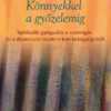 Könnyekkel a győzelemig