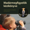 Madármegfigyelők kézikönyve
