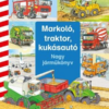 Markoló, traktor, kukásautó